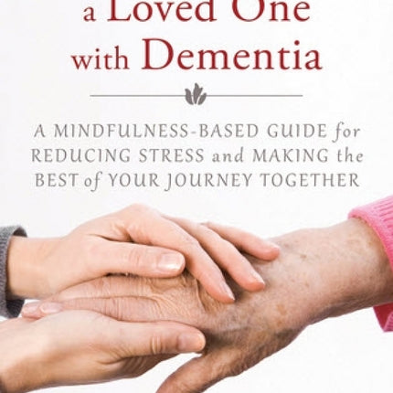 Caring for a Loved One with Dementia