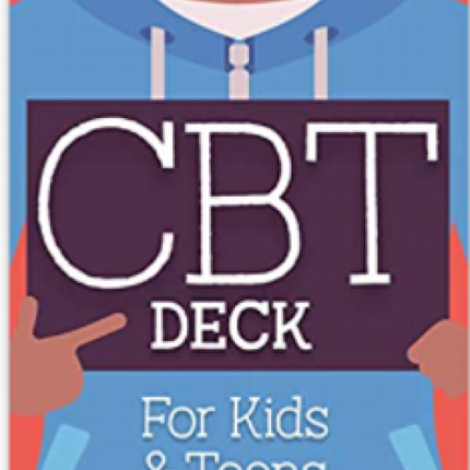 CBT Deck for Kids and Teens