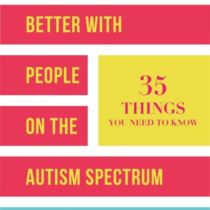 Communicating Better with People on the Autism Spectrum