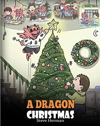 A Dragon Christmas  (My Dragon Books - Volume 21)