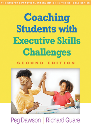 Coaching Students with Executive Skills Challenges