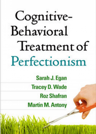 Cognitive Behavioral Treatment of Perfectionism