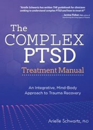 Complex PTSD Treatment Manual