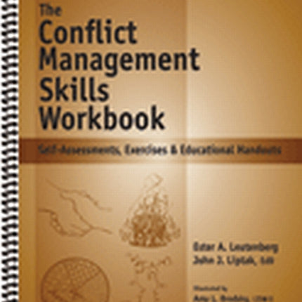 The Conflict Management Skills Workbook