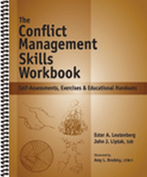 The Conflict Management Skills Workbook