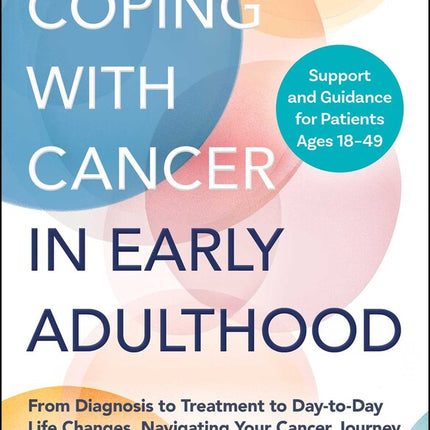 Coping with Cancer in Early Adulthood