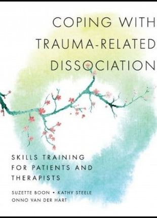 Coping with Trauma Related Dissociation