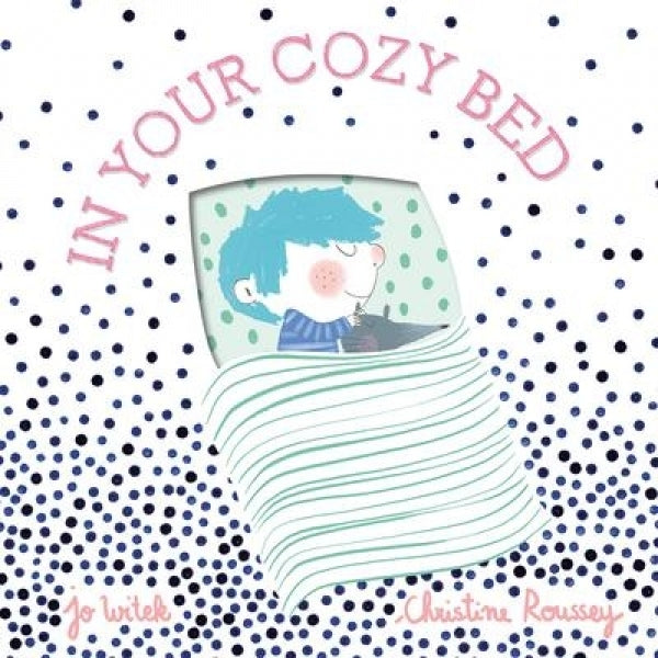 In Your Cozy Bed Board Book