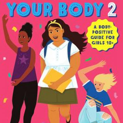 Celebrate Your Body 2
