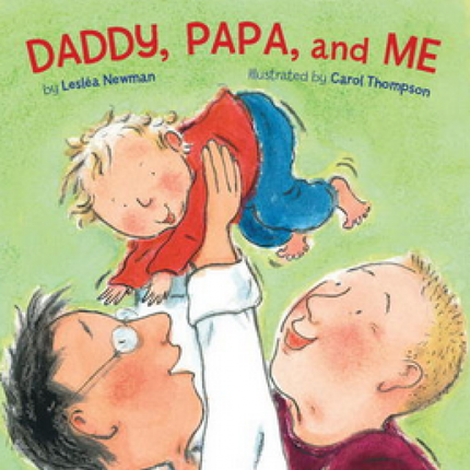 Daddy, Papa, and Me