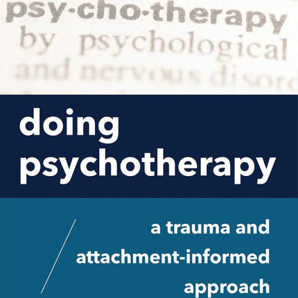 Doing Psychotherapy