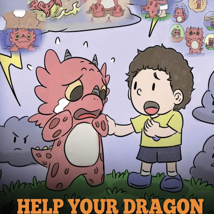 Help Your Dragon Cope with Trauma (My Dragon Books - Volume 34)