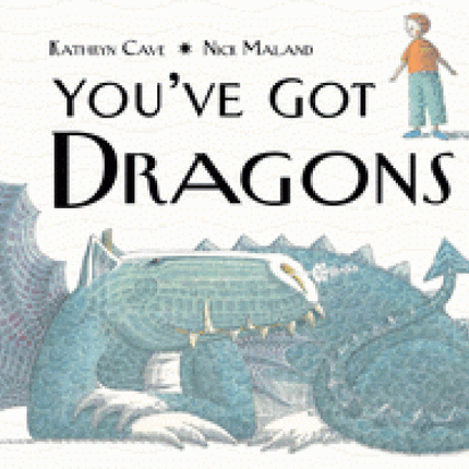 You've Got Dragons