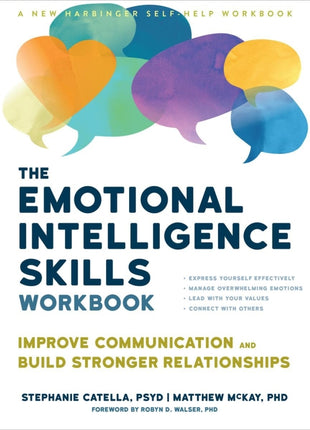 The Emotional Intelligence Skills Workbook