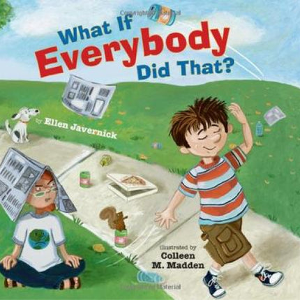 What If Everybody Did That?