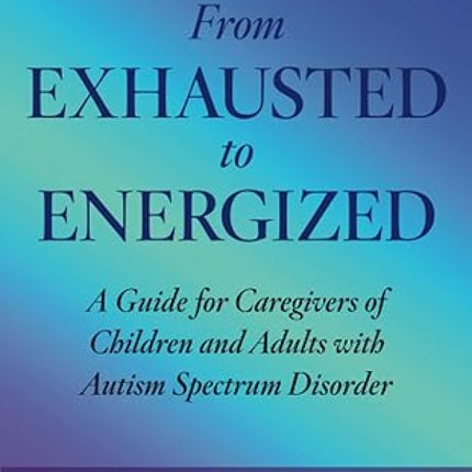 From Exhausted to Energized
