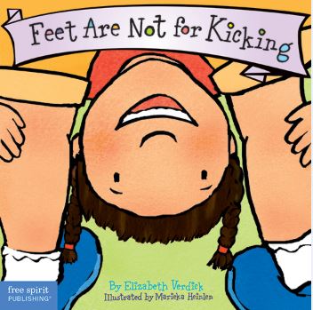 Feet Are Not For Kicking - Board Book