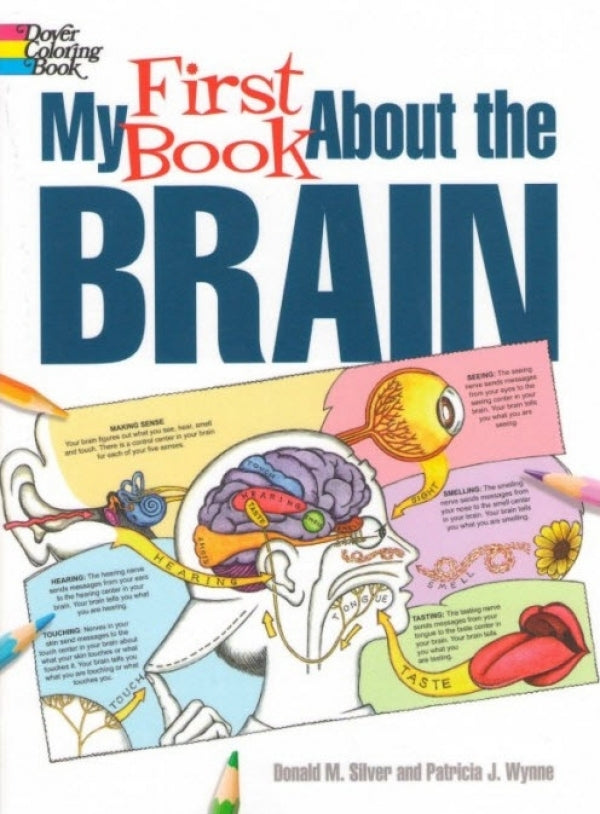 My First Book About the Brain