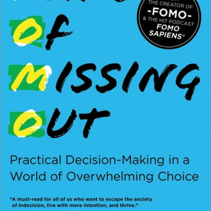 Fear of Missing Out