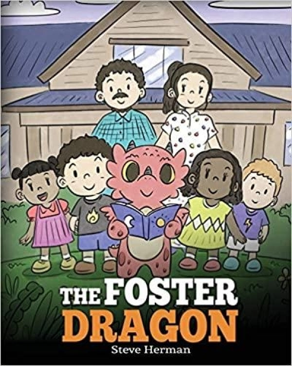 Foster Dragon, The (My Dragon Books - Volume 40)
