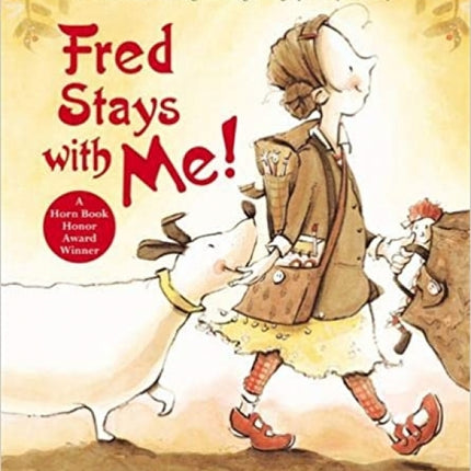 Fred Stays With Me!