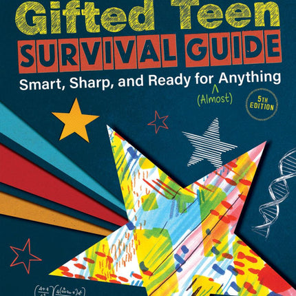 Gifted Teen Survival Guide