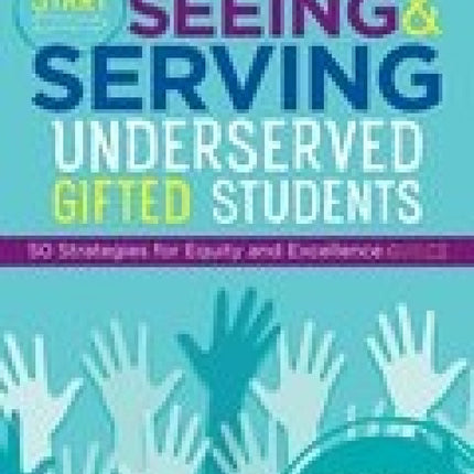 Start Seeing and Serving Underserved Gifted Students