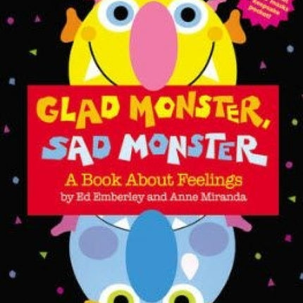 Glad Monster, Sad Monster