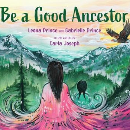 Be a Good Ancestor