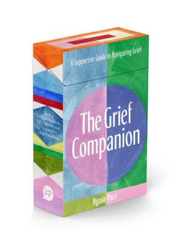 The Grief Companion: A Supportive Guide To Navigating Grief