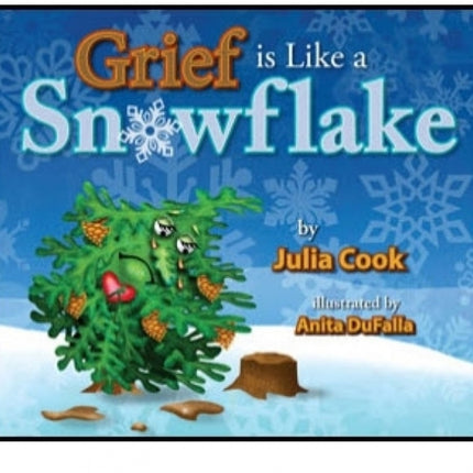 Grief is Like A Snowflake