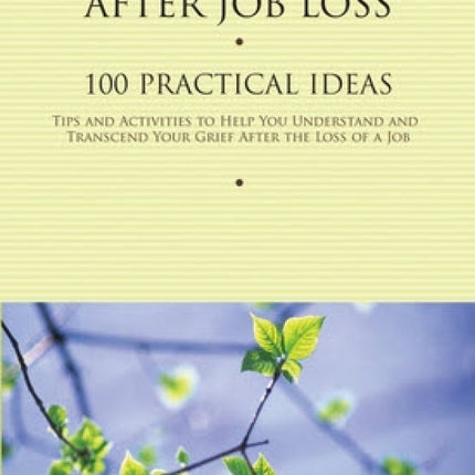 Healing After Job Loss