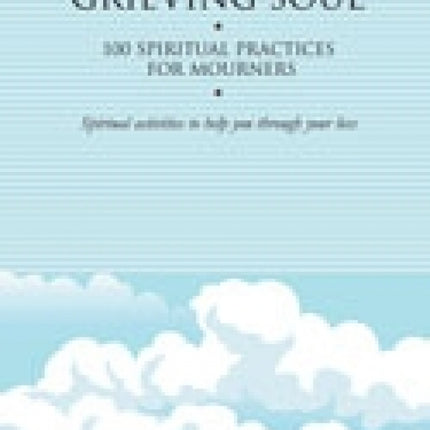 Healing Your Grieving Soul