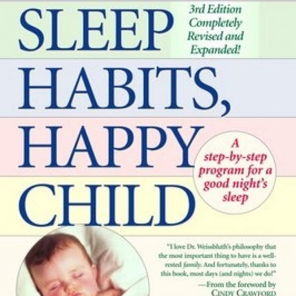 Healthy Sleep Habits, Happy Child