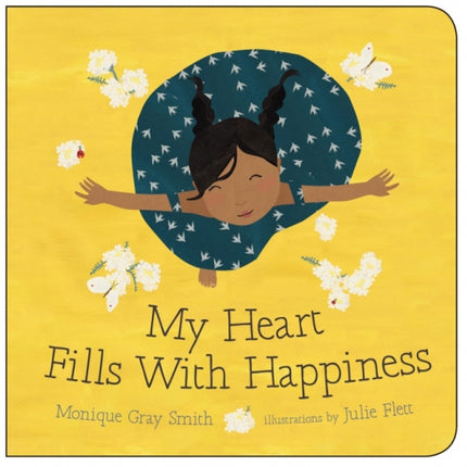 My Heart Fills with Happiness Board Book
