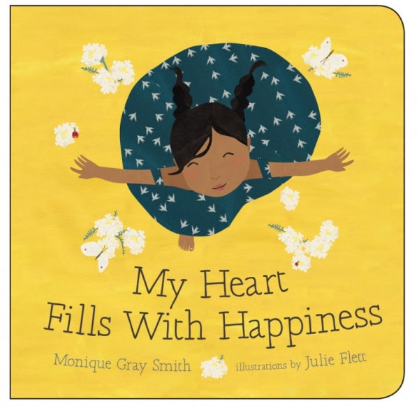 My Heart Fills with Happiness Board Book