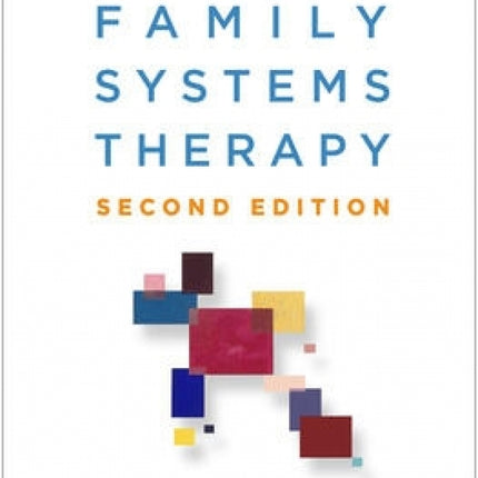 Internal Family Systems Therapy 2nd Edition