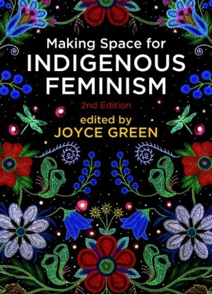 Making Space for Indigenous Feminism
