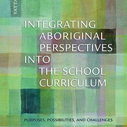Integrating Aboriginal Perspectives into the School Curriculum