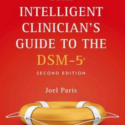 Intelligent Clinician's Guide to the DSM 5