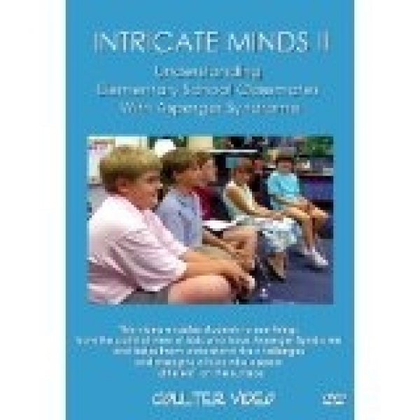 Intricate Minds II: Understanding Elementary School Classmates With Asperger Syndrome