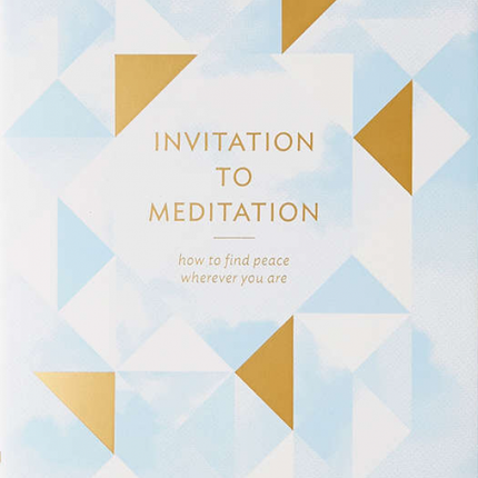 Invitation to Meditation
