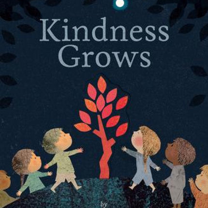 Kindness Grows