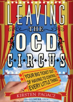 Leaving the OCD Circus