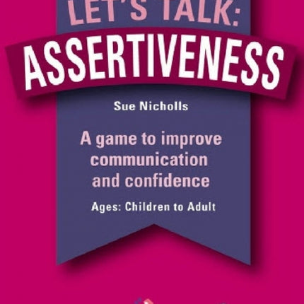 Let's Talk: Assertiveness Card Game