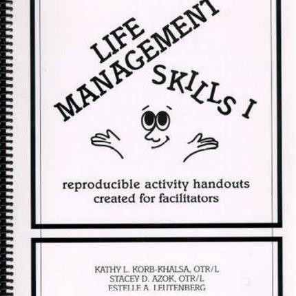 Life Management Skills I