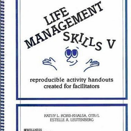 Life Management Skills V