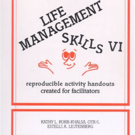 Life Management Skills VI