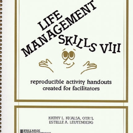 Life Management Skills VIII