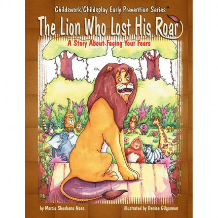 The Lion Who Lost His Roar